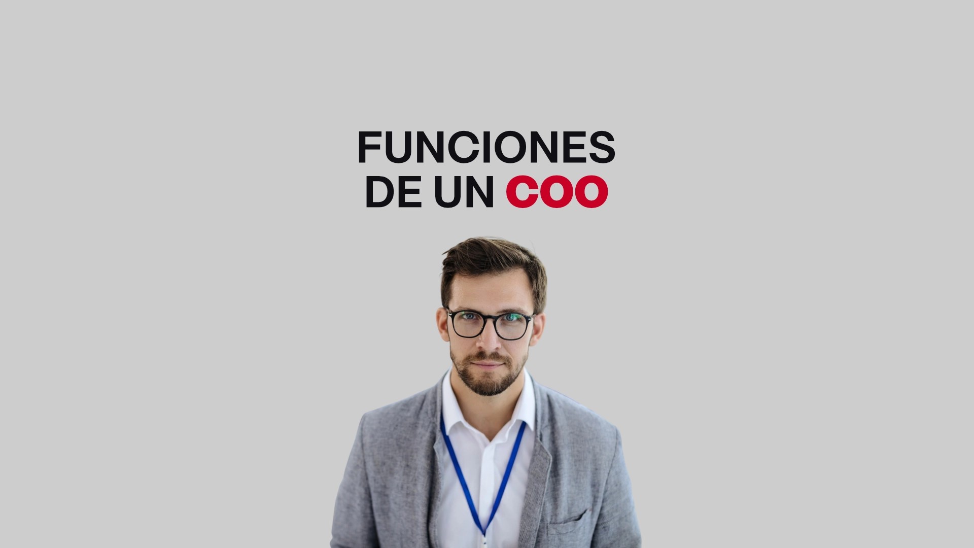 Funciones de un COO: qué hace, cómo se diferencia del CEO y en qué momento conviene contratarlo